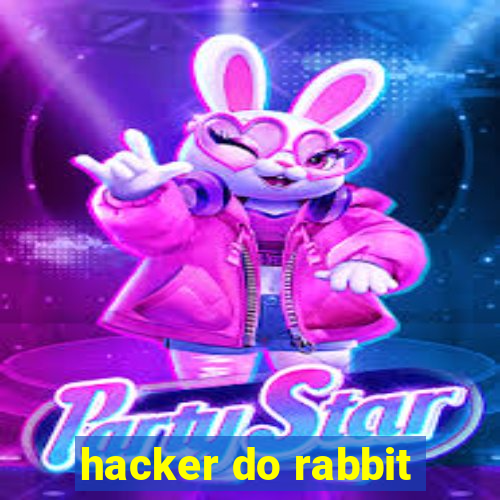 hacker do rabbit